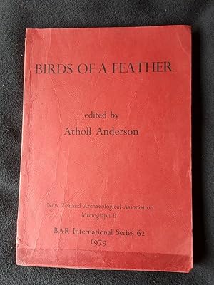 Bild des Verkufers fr Birds of a feather : osteological and archaeological papers from the South Pacific in honour of R.J. Scarlett zum Verkauf von Archway Books