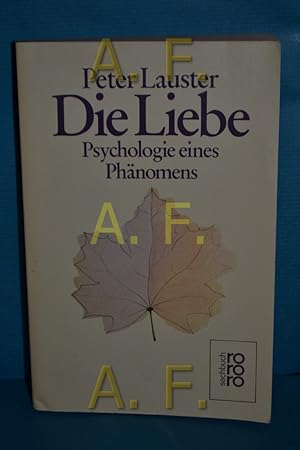 Bild des Verkufers fr Die Liebe : Psychologie eines Phnomens. Rororo , 7699 : rororo-Sachbuch zum Verkauf von Antiquarische Fundgrube e.U.