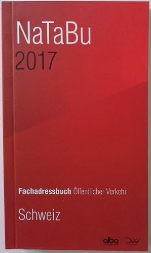 Seller image for Nahverkehrs-Taschenbuch Schweiz 2017 for sale by Herr Klaus Dieter Boettcher
