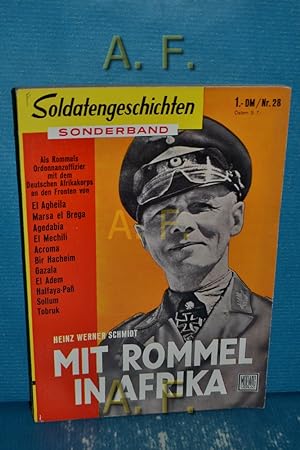 Bild des Verkufers fr Mit Rommel in Afrika : Soldatengeschichten Sonderband Nr. 28. zum Verkauf von Antiquarische Fundgrube e.U.