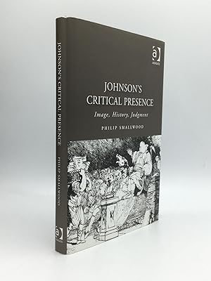 Image du vendeur pour JOHNSON'S CRITICAL PRESENCE: Image, History, Judgment mis en vente par johnson rare books & archives, ABAA