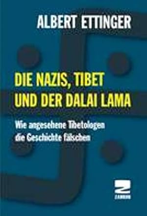 Seller image for Die Nazis, Tibet und der Dalai Lama for sale by moluna