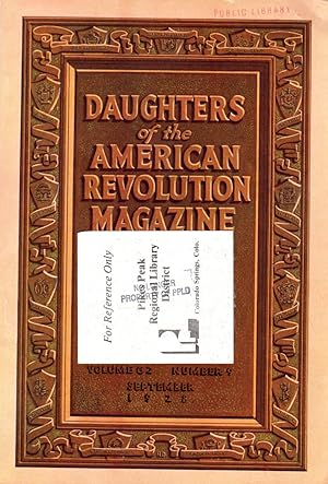 Bild des Verkufers fr Daughters of the American Revolution magazine: Vol. LXII, No. 8, Whole Number 423, September, 1928 zum Verkauf von Clausen Books, RMABA