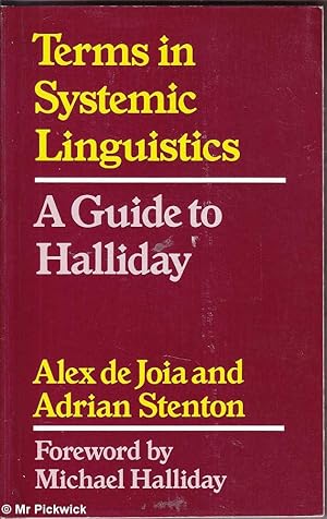 Terms in Systemic Linguistics: A Guide to Halliday