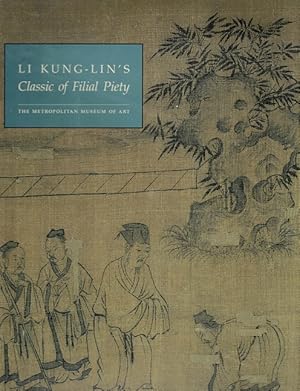 Bild des Verkufers fr Li Kung-Lin's Classic of Filial Piety zum Verkauf von LEFT COAST BOOKS