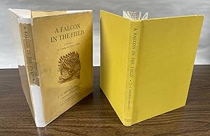 Image du vendeur pour Falcon in the Field: A Treatise on the Training and Flying of Falcons. mis en vente par Orrin Schwab Books