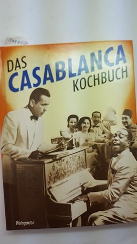 Das Casablanca Kochbuch. Aus dem Englischen übersetzt von W. Auffhammer.