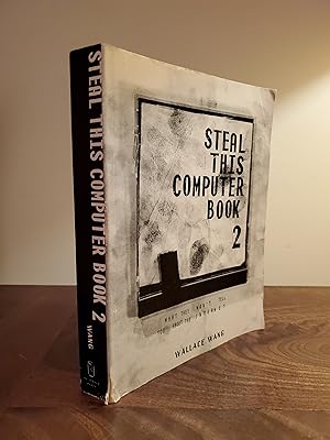 Steal This Computer Book 2: What They Won't Tell You About the Internet - LRBP