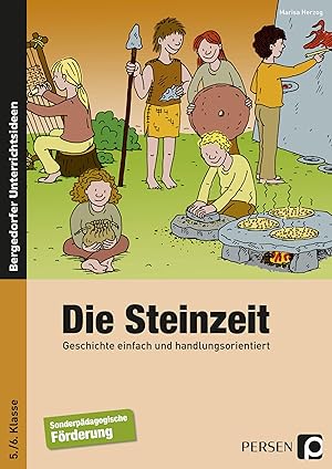 Bild des Verkufers fr Geschichte einfach und handlungsorientiert. Die Steinzeit zum Verkauf von moluna