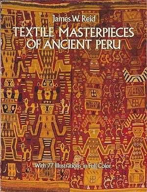 Bild des Verkufers fr Textile Masterpieces of Ancient Peru zum Verkauf von Heights Catalogues, Books, Comics