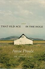 Seller image for THAT OLD ACE IN THE HOLE. for sale by Sainsbury's Books Pty. Ltd.