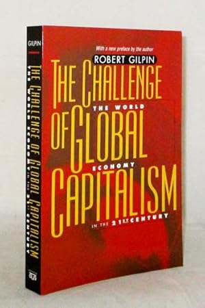 Bild des Verkufers fr The Challenge of Global Capitalism The World Economy In The 21St Century zum Verkauf von Adelaide Booksellers