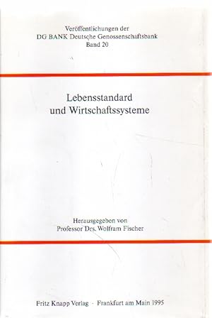 Bild des Verkufers fr Lebensstandard und Wirtschaftssysteme. zum Verkauf von Versandantiquariat Boller