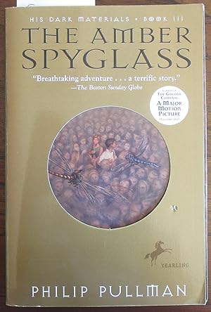 Amber Spyglass, The: His Dark Materials (Book #3)