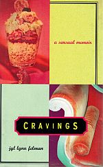Seller image for CRAVINGS. A Sensual Memoir. for sale by Sainsbury's Books Pty. Ltd.