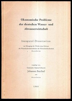 Seller image for konomische Probleme der deutschen Wasser- und Abwasserwirtschaft. for sale by Antiquariat Dennis R. Plummer