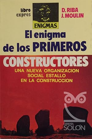 Imagen del vendedor de El enigma de los primeros constructores a la venta por LIBRERA SOLN