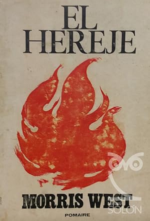 El hereje. Obra en tres actos.