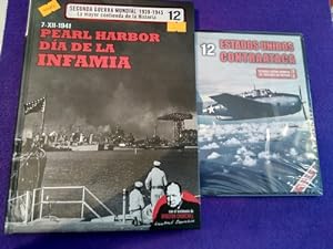 Segunda Guerra Mundial (7-XII-1941) vol.12: Pearl Harbor, día de la infamia (con dvd)