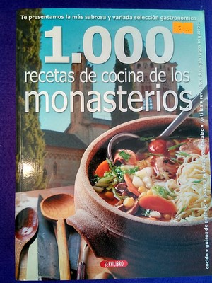 1000 Recetas de cocina de los monasterios
