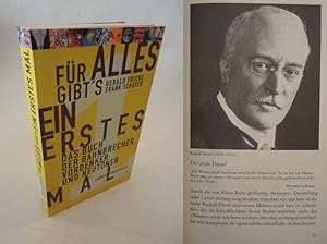 Bild des Verkufers fr Fr alles gibts ein Erstes Ma. Das Buch der Bahnbrecher, Vordenker und Neutner zum Verkauf von Galerie fr gegenstndliche Kunst