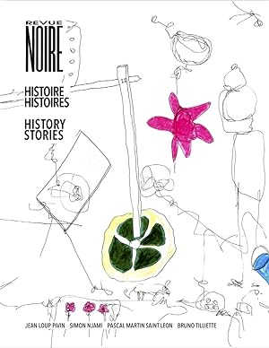 Seller image for Revue Noire Histoire Histoires for sale by REVUE NOIRE-BICFL