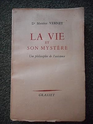 Seller image for La vie et son mystere - Une philosophie de l'existence for sale by Frederic Delbos