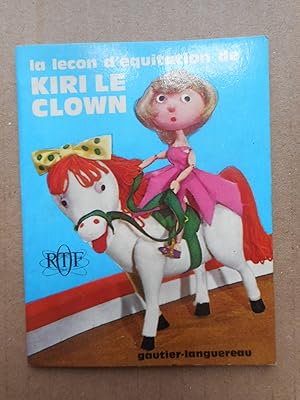 Seller image for La lecon d'equitation de Kiri le clown for sale by Frederic Delbos