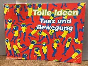 Tolle Ideen Tanz und Bewegung. [Übers.: Wordsworth Translation]