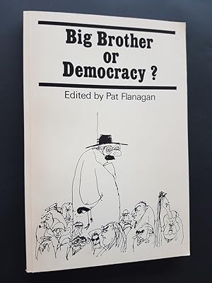 Seller image for Big Brother or Democracy? : The Case for the Abolition of ASIO for sale by masted books