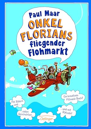 Bild des Verkufers fr Onkel Florians fliegender Flohmarkt (NA) Jubi zum Verkauf von moluna