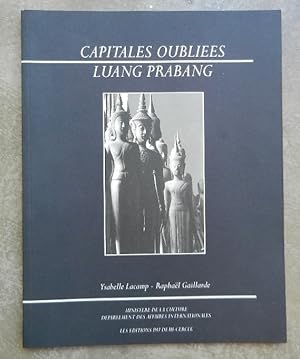 Capitales oubliées. Luang Prabang.