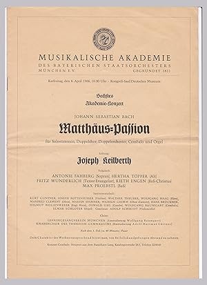 Musikalische Akademie 1966. Matthäus-Passion, Deutsches Museum München. Konzert