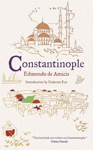 Immagine del venditore per Constantinople venduto da GreatBookPrices
