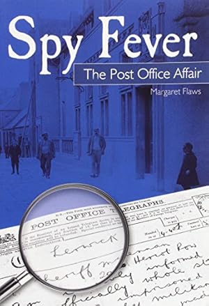 Bild des Verkufers fr Spy Fever : The Post Office Affair zum Verkauf von masted books