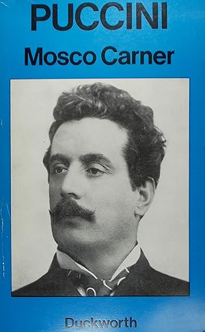 Immagine del venditore per Puccini: A Critical Biography, Second Edition venduto da Austin Sherlaw-Johnson, Secondhand Music