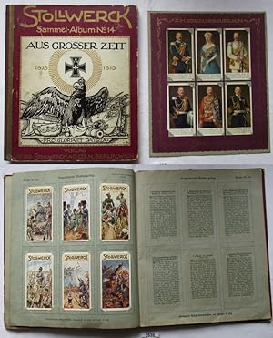 Seller image for Stollwerck Sammel-Album No. 14. Aus groer Zeit + Gedenkblatt zum Regierungs-Jubilum. Serie 524 - 547 for sale by Versandhandel fr Sammler