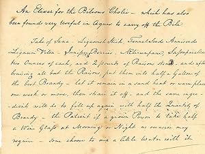 Receipt to make Elixer (sic) for the Bilious Cholic - which has also been found very useful in Ag...