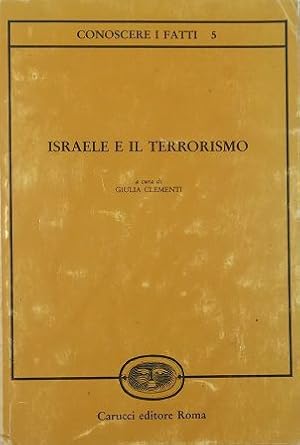 Immagine del venditore per Israele e il terrorismo venduto da Libreria Tara