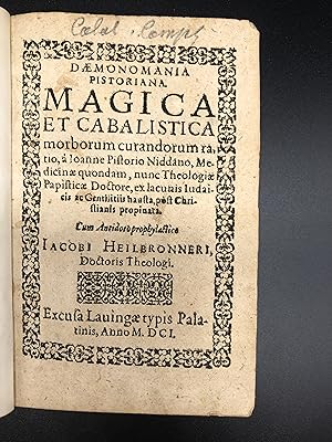 Bild des Verkufers fr Daemonomania Pistoriana: magica et cabalistica morborum curandorum ratio zum Verkauf von Sokol Books Ltd. ABA ILAB