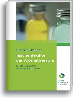 Bild des Verkufers fr Taschenlexikon der Aromatherapie zum Verkauf von moluna