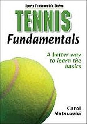 Bild des Verkufers fr Kinetics, H: Tennis Fundamentals (Sports Fundamentals Series) zum Verkauf von AHA-BUCH