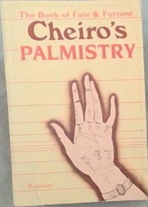 Imagen del vendedor de Cheiro's Palmistry m: The Book of Fate & Fortune a la venta por Chapter 1