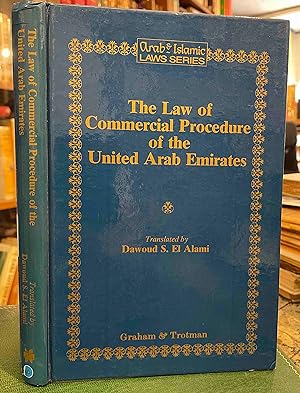 Seller image for The Law of Commercial Procedure of the United Arab Emirates:Issuing Law: Federal Law No. 18 of 1993 (Arab & Islamic Laws) for sale by Holybourne Rare Books ABA ILAB