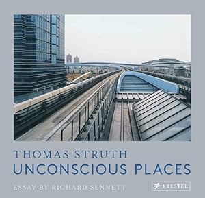 Bild des Verkufers fr Unconscious Places : Thomas Struth zum Verkauf von GreatBookPricesUK