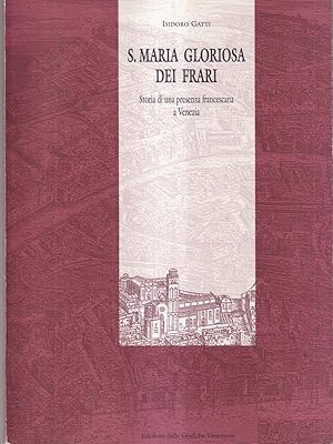 Seller image for S. Maria Gloriosa dei Frari for sale by Librodifaccia