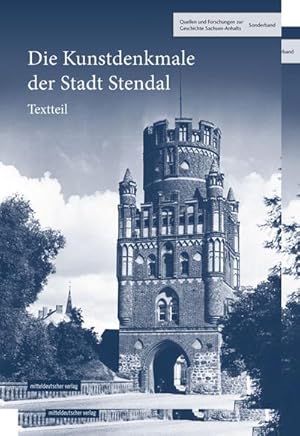 Bild des Verkufers fr Die Kunstdenkmale der Stadt Stendal zum Verkauf von AHA-BUCH GmbH