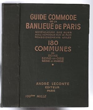 Seller image for Guide commode de la banlieue de Paris : 180 communes de SEINE SEINE ET OISE SEINE ET MARNE for sale by librairie philippe arnaiz