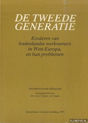 Bild des Verkufers fr De tweede generatie. Kinderen van buitenlandse werknemers in West Europa en hun problemen zum Verkauf von Klondyke