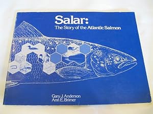 Salar: The Story of the Atlantic Salmon